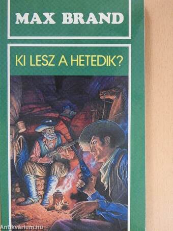 Ki lesz a hetedik?