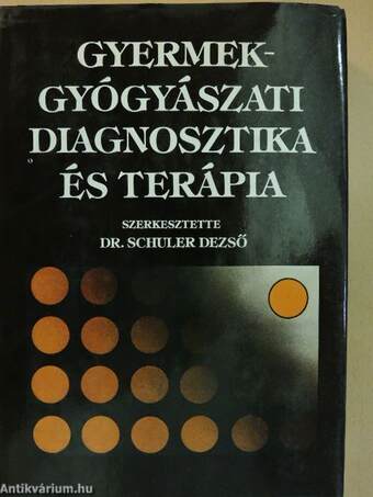 Gyermekgyógyászati diagnosztika és terápia