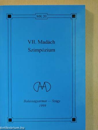 VII. Madách Szimpózium