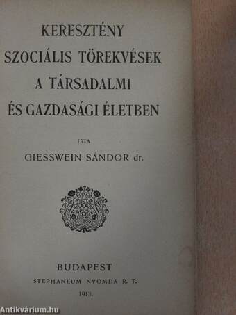 Keresztény szociális törekvések a társadalmi és gazdasági életben