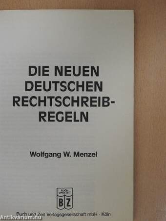 Die neuen deutschen Rechtschreibregeln