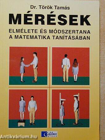 Mérések elmélete és módszertana a matematika tanításában