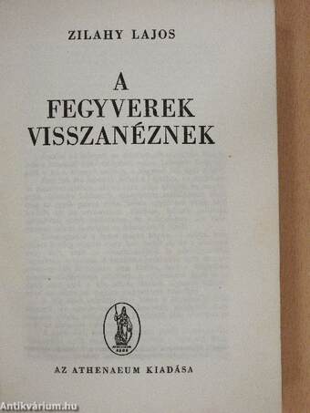 A fegyverek visszanéznek