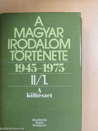 A magyar irodalom története 1945-1975. II/1-2.