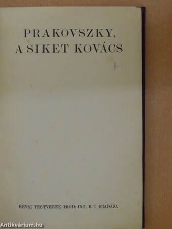 Prakovszky, a siket kovács/A kis primás