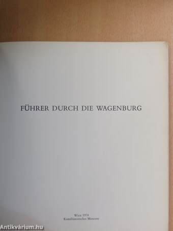 Führer durch die Wagenburg