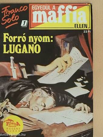 Franco Solo - Egyedül a maffia ellen 1-27.