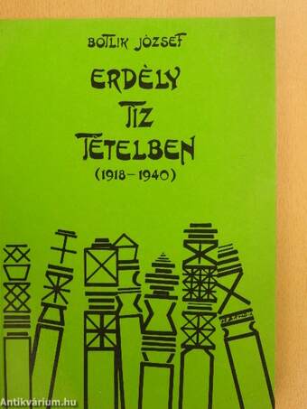 Erdély tíz tételben (1918-1940)