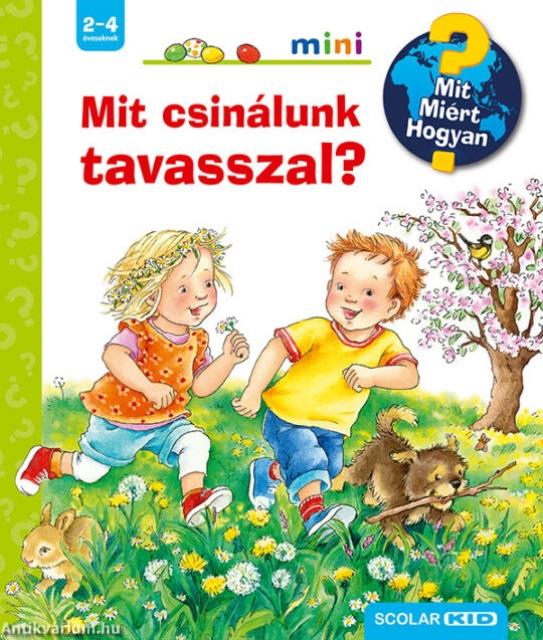 Mit csinálunk tavasszal? - Mit? Miért? Hogyan? mini