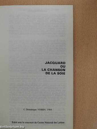 Jacquard ou La Chanson de la Soie