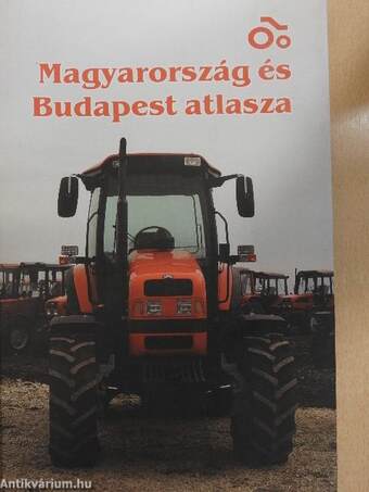 Magyarország és Budapest atlasza 