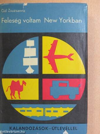 Feleség voltam New Yorkban