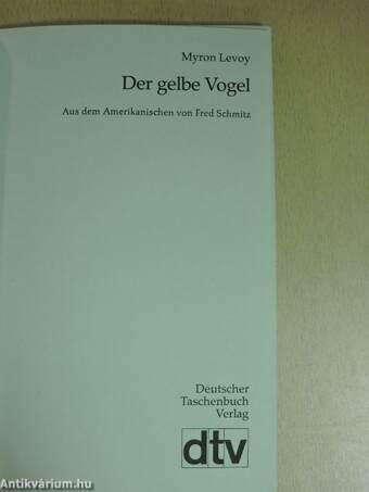 Der gelbe Vogel