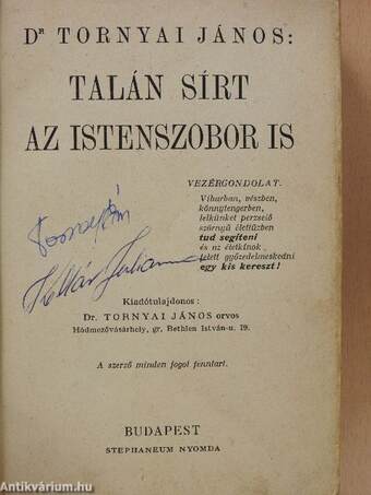 Talán sírt az istenszobor is (aláírt példány)