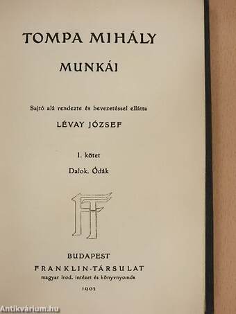 Tompa Mihály munkái I.