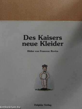 Des Kaisers neue Kleider