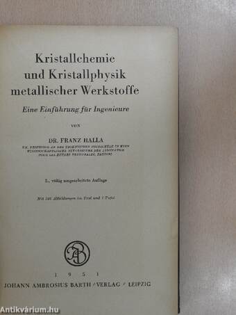 Kristallchemie und Kristallphysik metallischer Werkstoffe