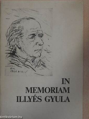 In memoriam Illyés Gyula