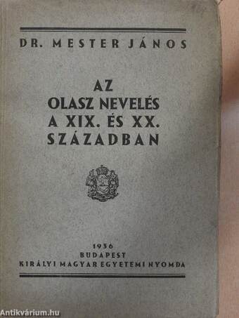 Az olasz nevelés a XIX. és XX. században