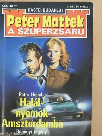 Peter Mattek, a szuperzsaru 1-6.