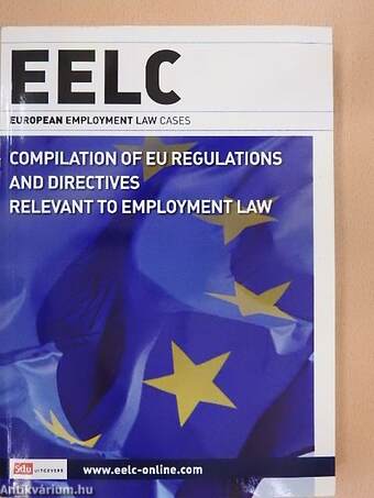 Compilation of EU regulations and directives relevant to employment law