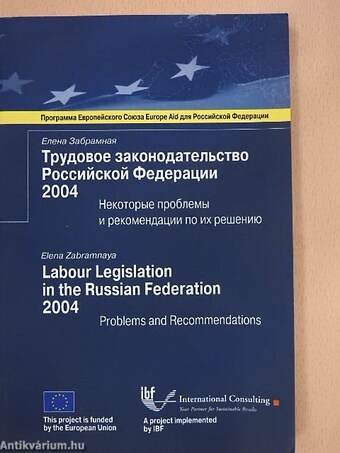 Labour Legislation in the Russian Federation 2004