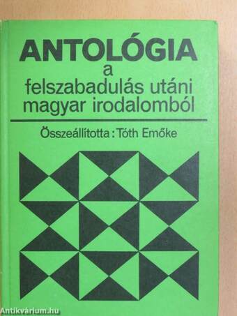 Antológia a felszabadulás utáni magyar irodalomból