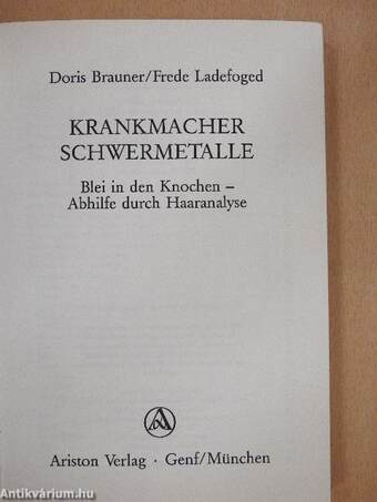 Krankmacher Schwermetalle