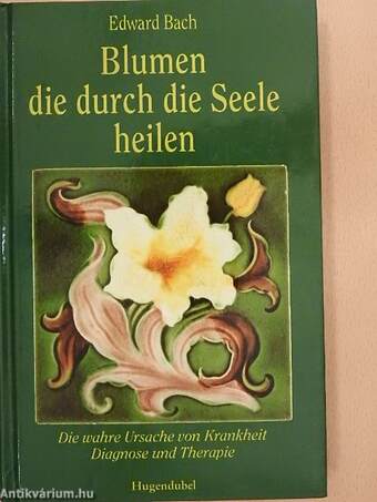 Blumen, die durch die Seele heilen