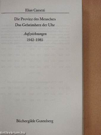 Die Provinz des Menschen/Das Geheimherz der Uhr