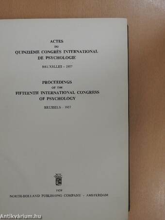 Actes du Quinziéme Congrés International de Psychologie/Proceedings of the Fifteenth International Congress of Psychology