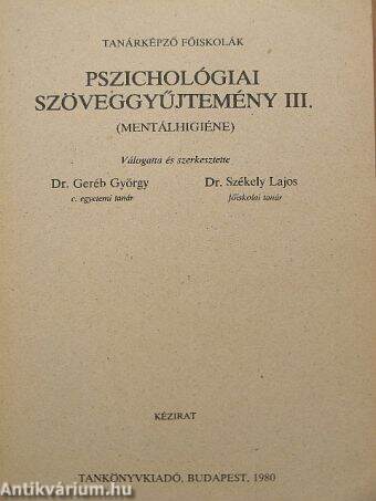 Pszichológiai szöveggyűjtemény III.