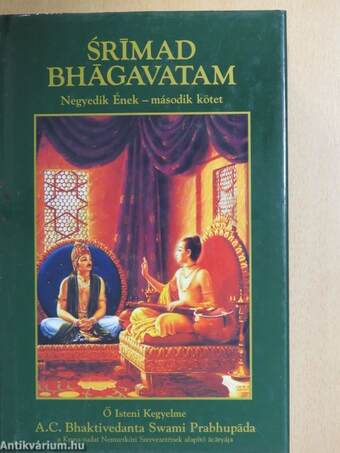 Srímad Bhágavatam - Negyedik ének II.