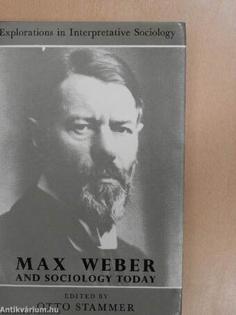 Max Weber and sociology today