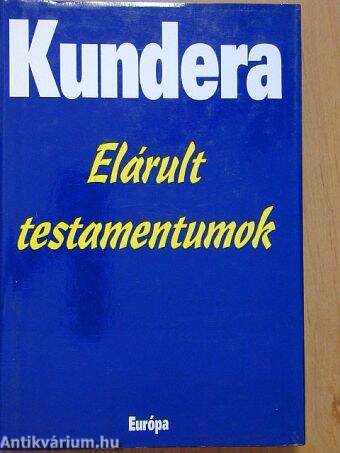 Elárult testamentumok