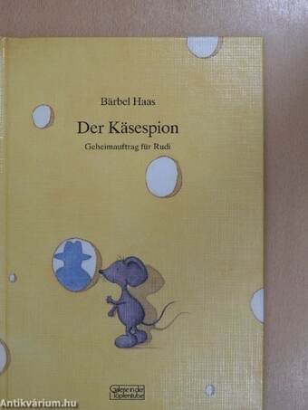 Der Käsespion