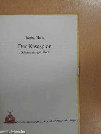 Der Käsespion