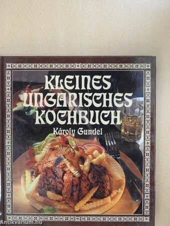 Kleines Ungarisches Kochbuch