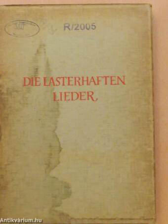 Die lasterhaften Lieder