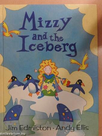 Mizzy and the Iceberg