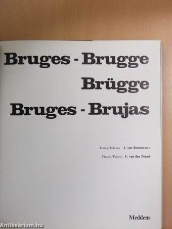 Bruges - Brugge - Brügge - Bruges - Brujas