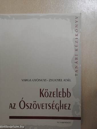 Közelebb az Ószövetséghez 