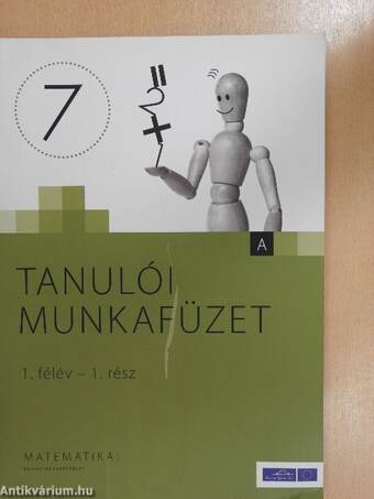 Tanulói munkafüzet - Matematika 7. évfolyam 1. félév 1.