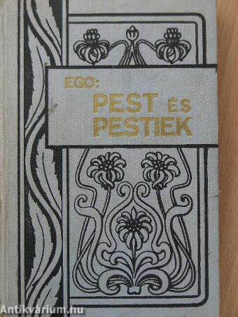 Pest és Pestiek