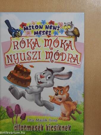 Róka móka nyuszi módra