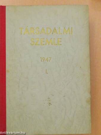 Társadalmi Szemle 1947. január-december I-II.