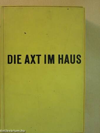 Die Axt im Haus