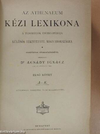 Az Athenaeum Kézi Lexikona I-II. (rossz állapotú)