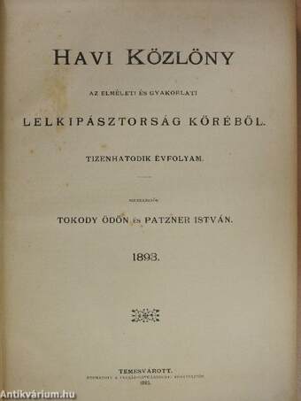 Havi közlöny az elméleti és gyakorlati lelkipásztorság köréből 1893. (rossz állapotú)