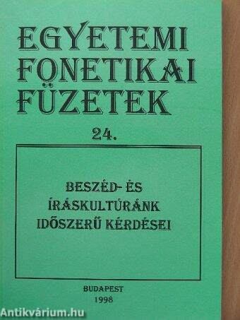 Beszéd- és íráskultúránk időszerű kérdései